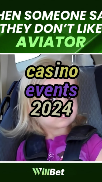 casino events 2024-buildcasinogames.igamblingorder.com